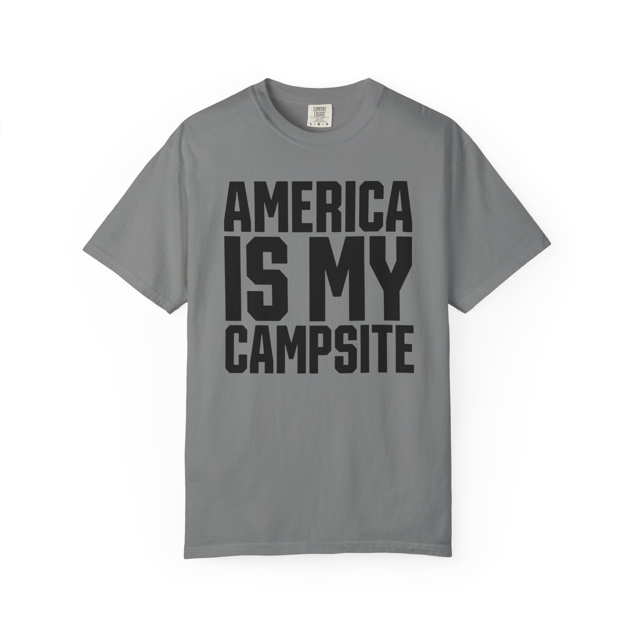 America Is My Campsite - T-Shirt