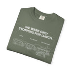 We Were Only Stopping For Lunch - T-Shirt