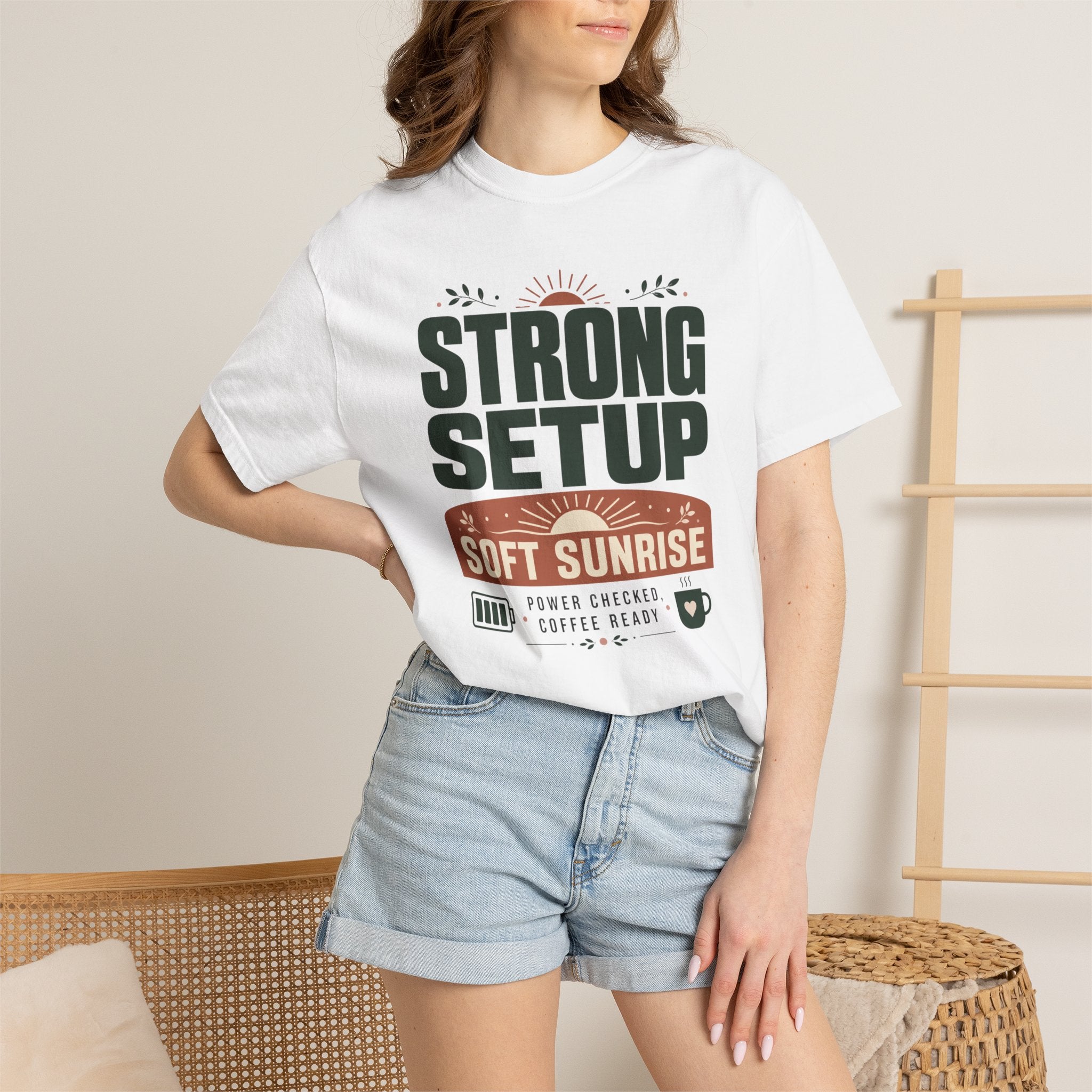 Strong Setup Soft Sunrise - T-Shirt