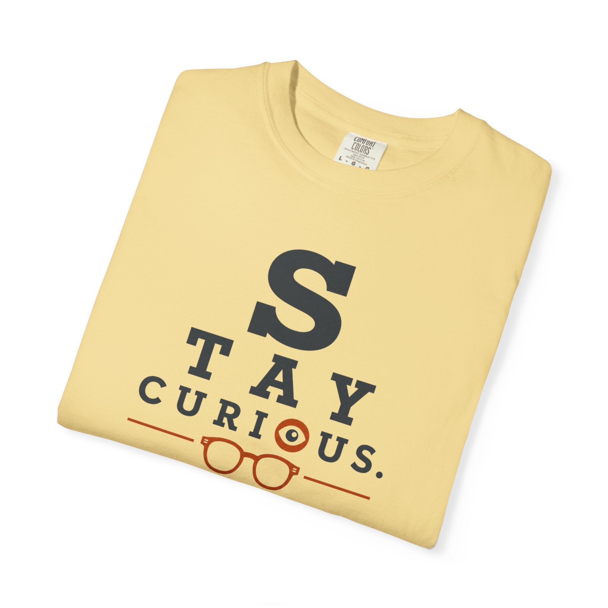 Stay Curious Travel Further - T-Shirt