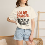 Solar Charged Socially Drained - T-Shirt