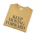 Keep Moving Forward - T-Shirt