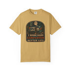 I work hard so my campervan can have a better life - T-Shirt