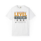 Read Before Parking Level Is A Feeling - T-Shirt