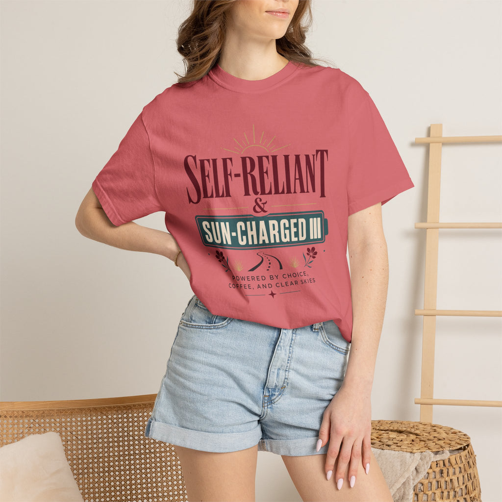 Self Reliant And Sun Charged - T-Shirt