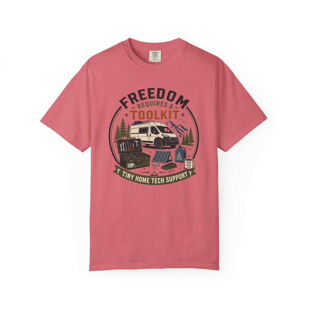 Freedom Requires A Toolkit - T-Shirt
