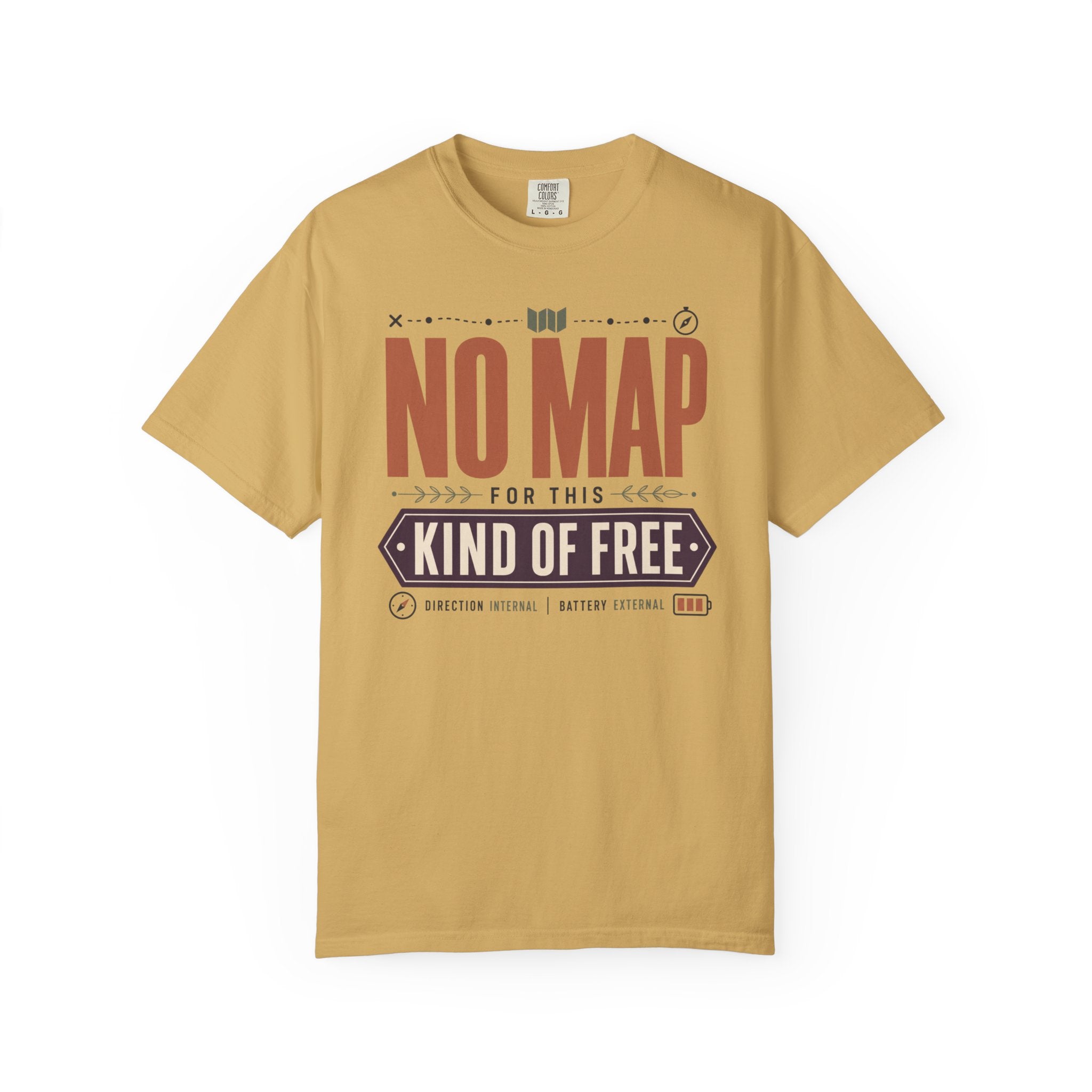 No Map For This Kind Of Free - T-Shirt
