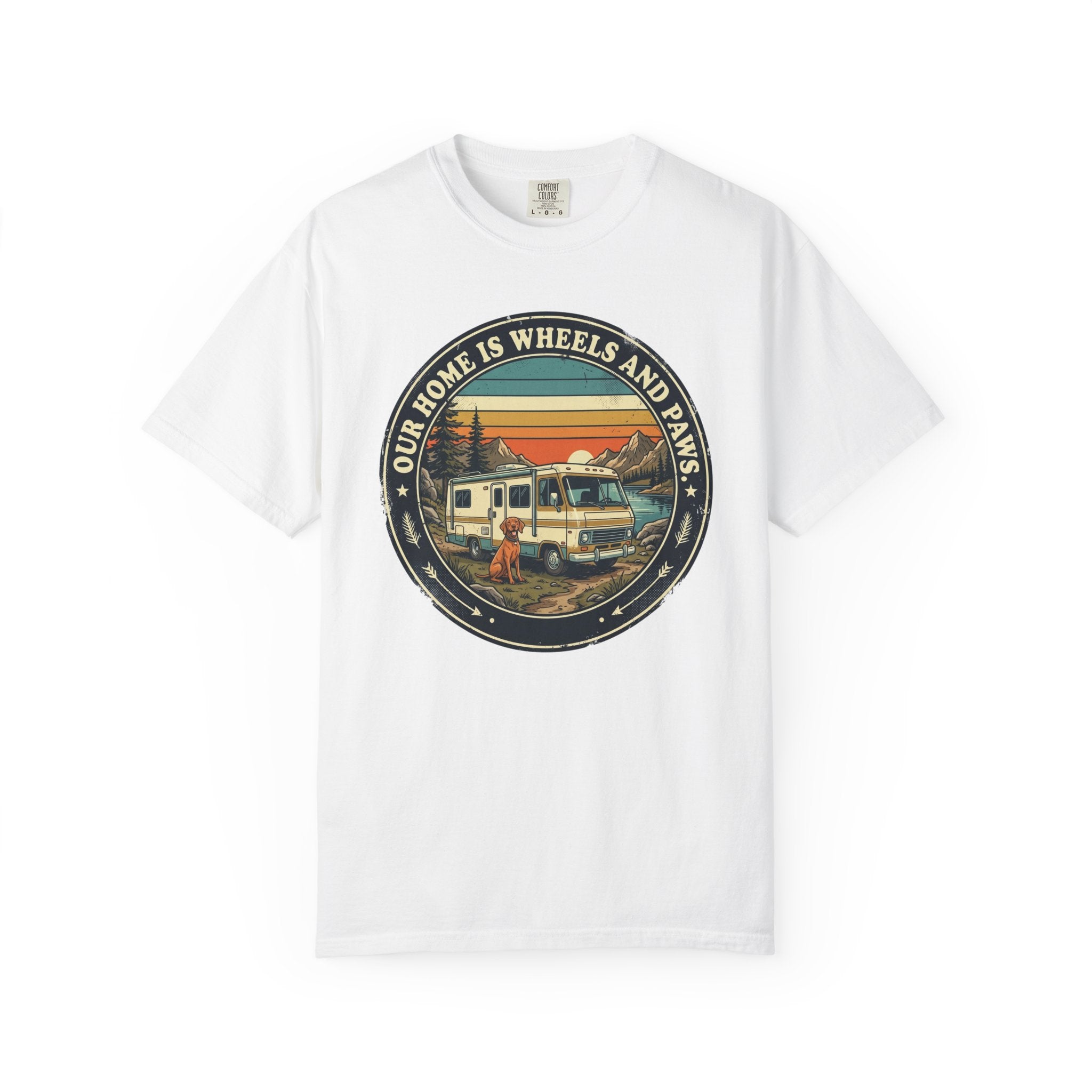 Our Home Is Wheels And Paws - T-Shirt