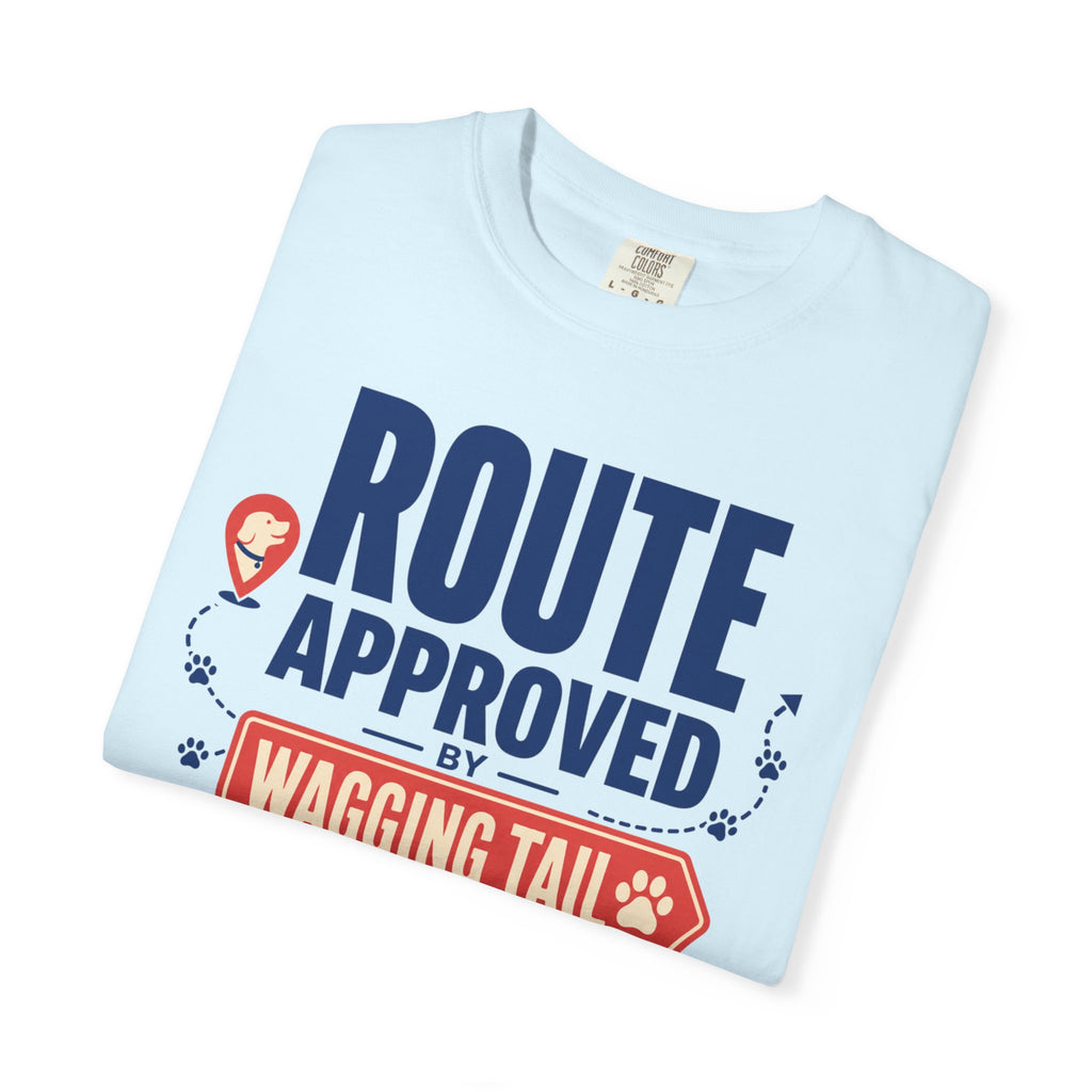 Route Approved By Wagging Tail - T-Shirt