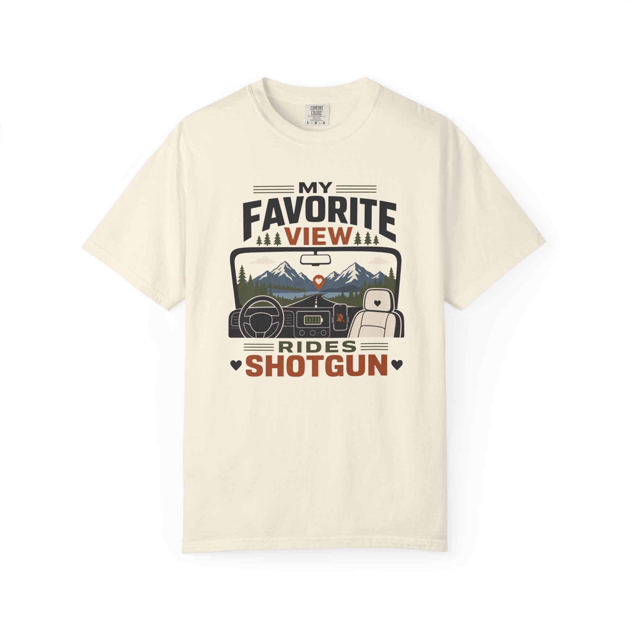 My Favorite View Rides Shotgun - T-Shirt