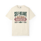 Self Reliant With A Treat Driven Navigator - T-Shirt