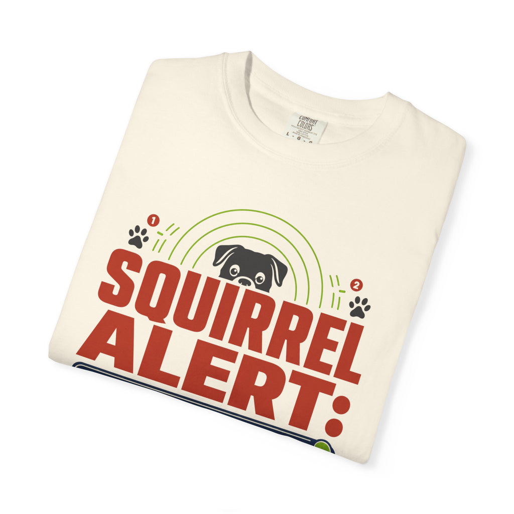 Squirrel Alert Push Notification - T-Shirt