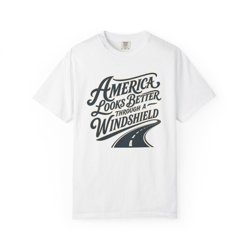 America Looks Better Through A Windshield - T-Shirt