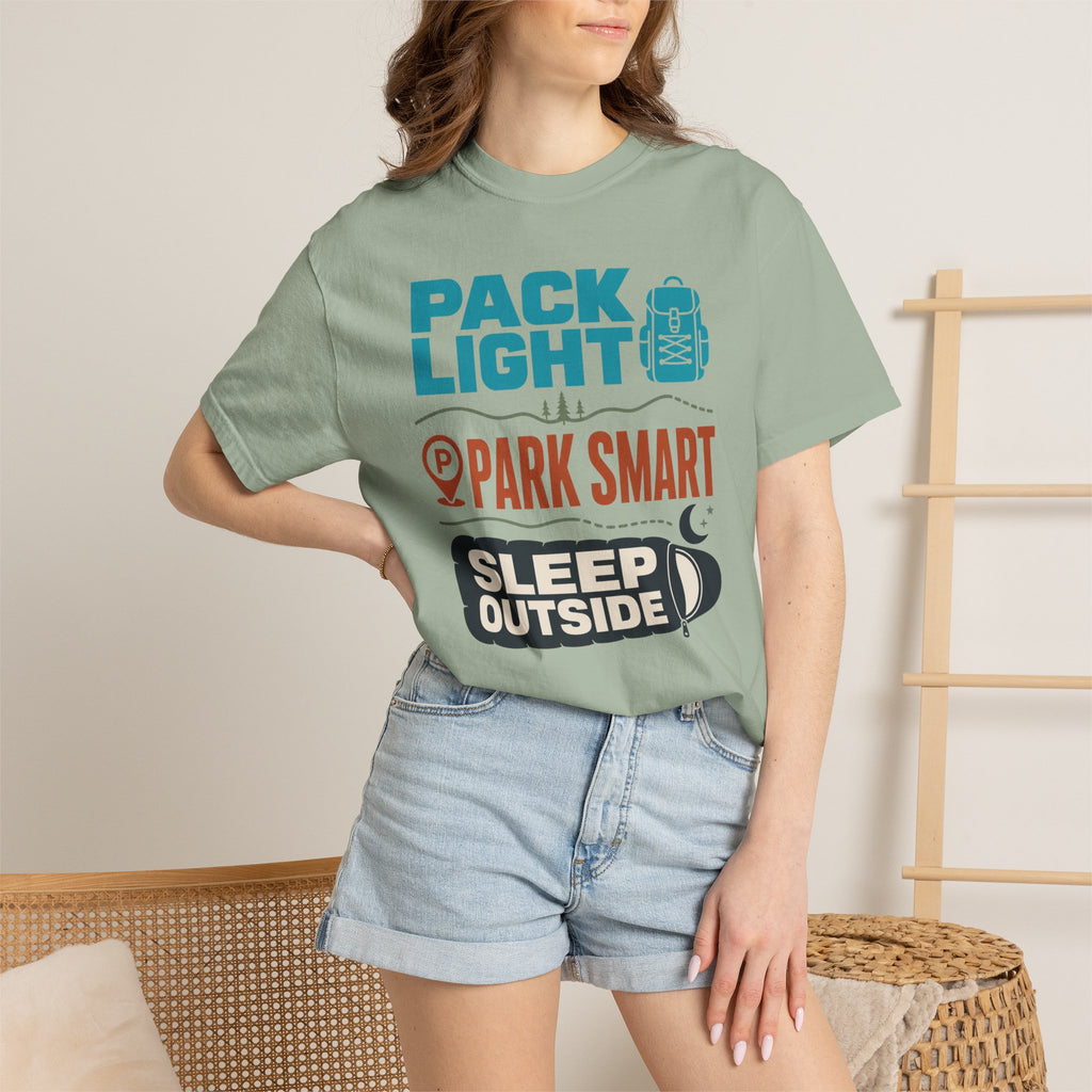Pack Light Park Smart Sleep Outside - T-Shirt