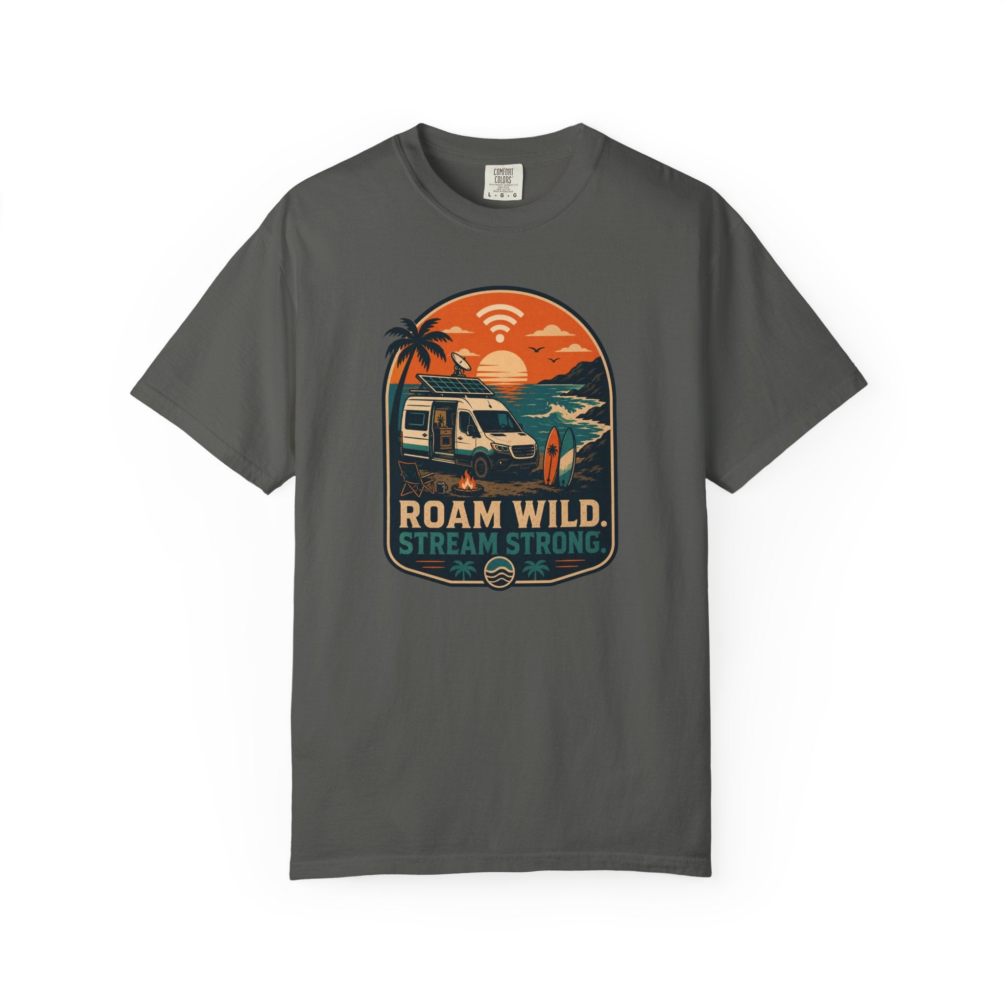 Roam Wild Stream Strong - T-Shirt