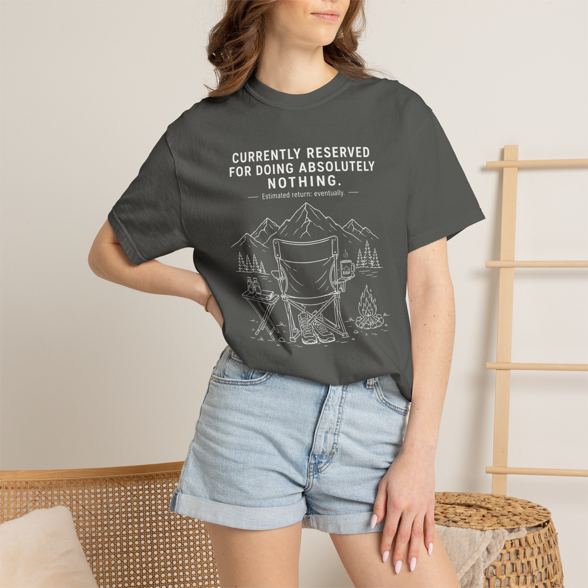 Currently Reserved For Doing Absolutely Nothing - T-Shirt