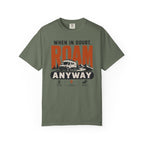 When In Doubt Roam Anyway - T-Shirt