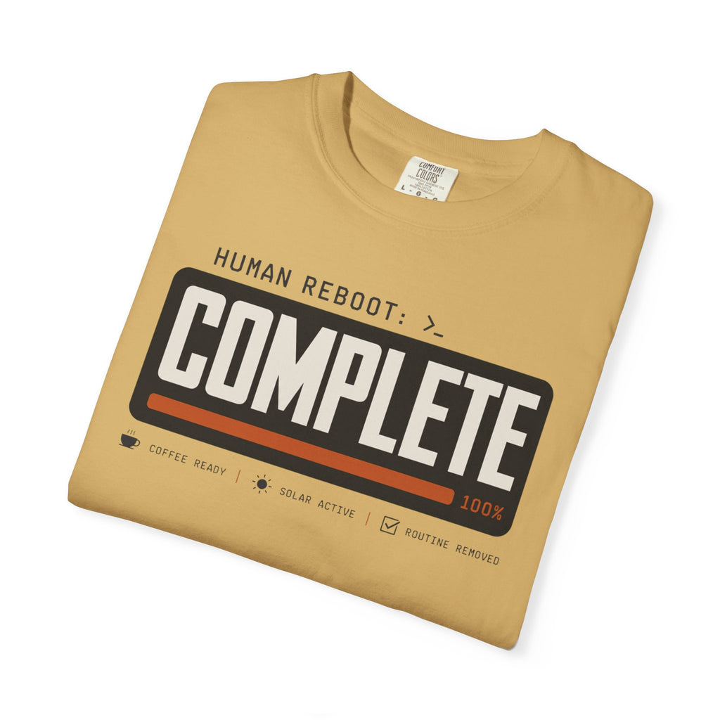Human Reboot Complete - T-Shirt