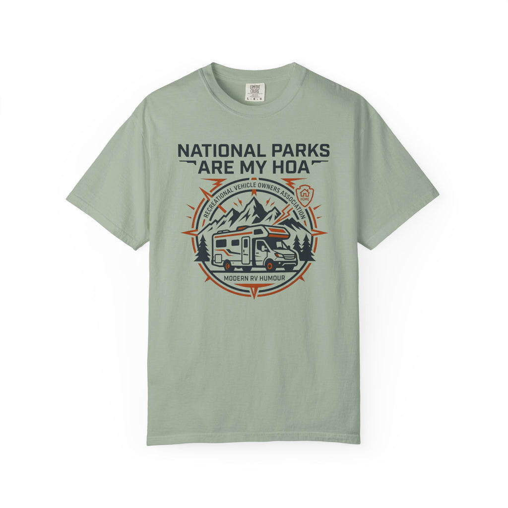 National Parks Are My HOA - T-Shirt