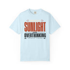 Powered By Sunlight And Overthinking - T-Shirt