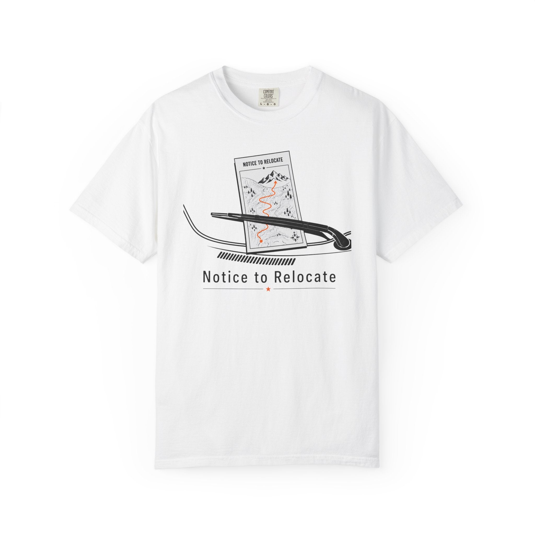 Notice To Relocate - T-Shirt