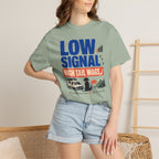 Low Signal High Tail Wags - T-Shirt