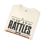 If It Rattles Add It To The List - T-Shirt