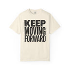 Keep Moving Forward - T-Shirt