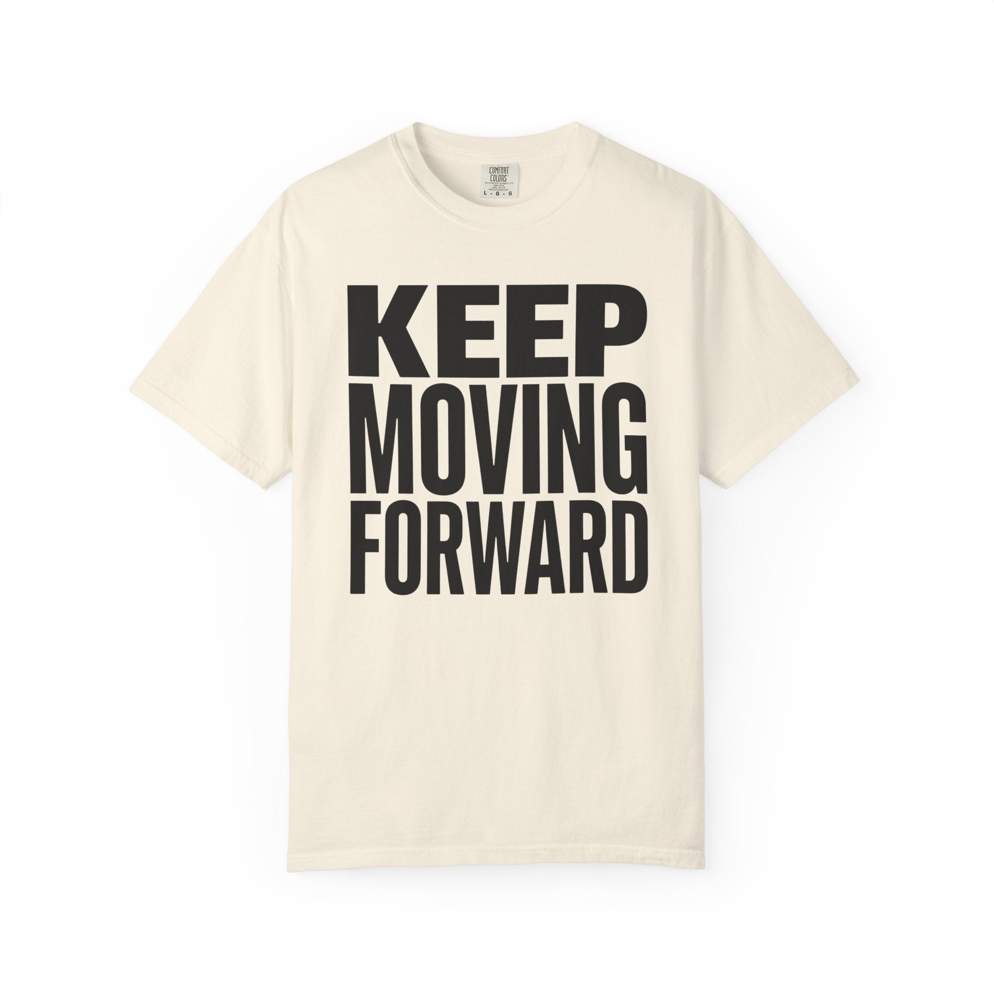 Keep Moving Forward - T-Shirt