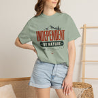 Independent By Nature - T-Shirt