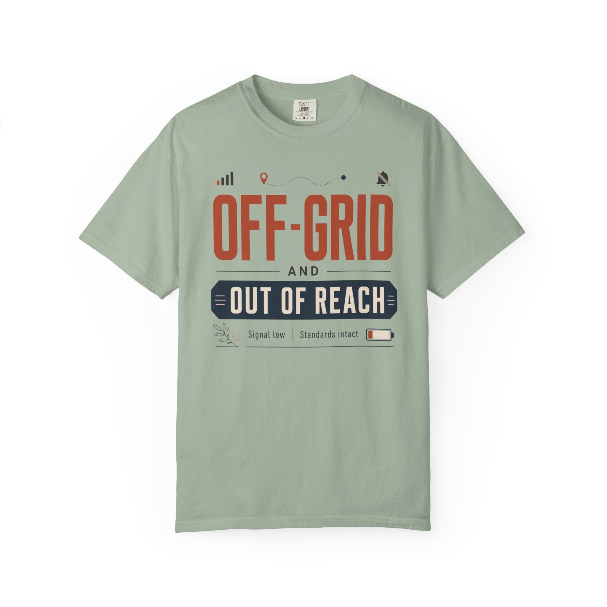 Off Grid And Out Of Reach - T-Shirt