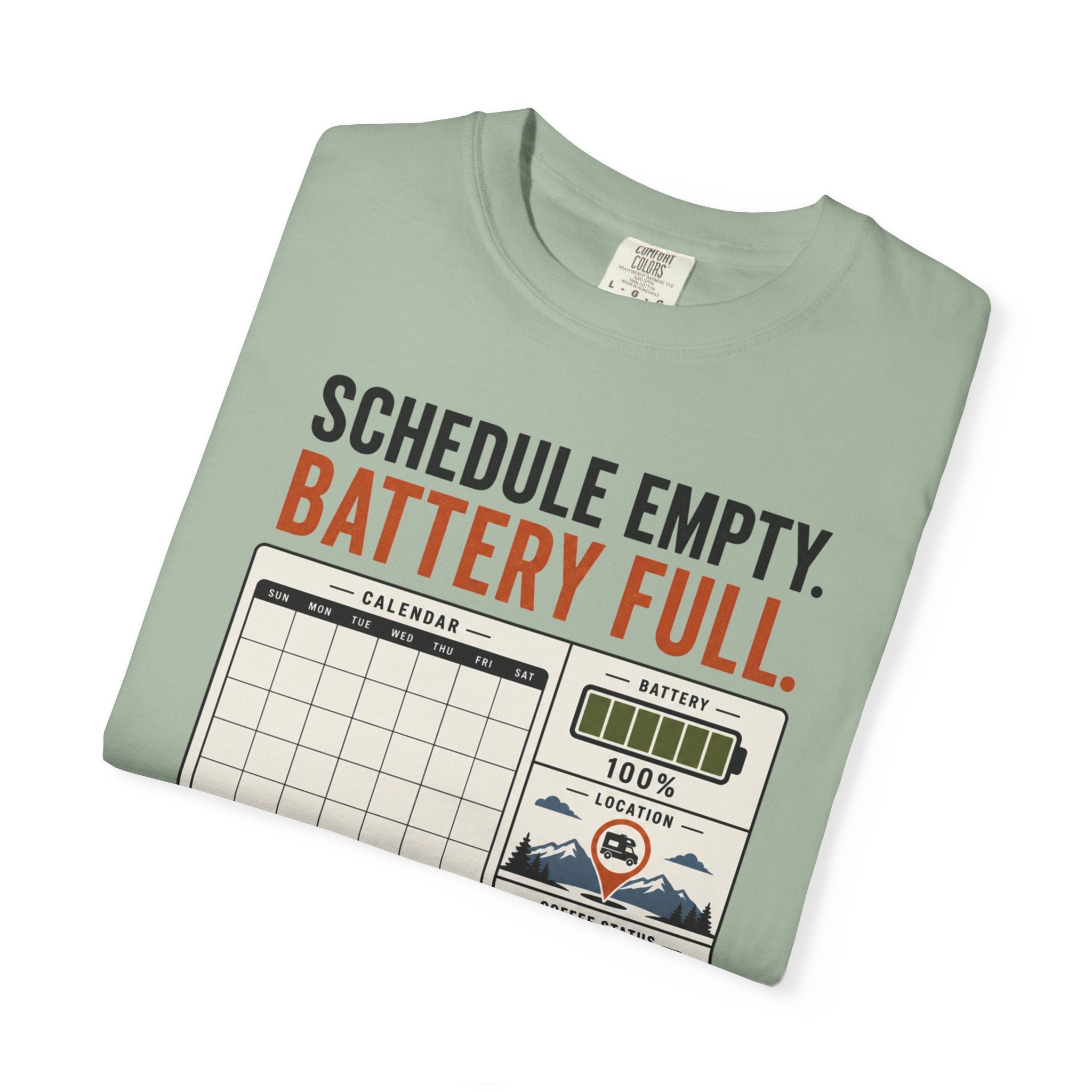 Schedule Empty Battery Full - T-Shirt