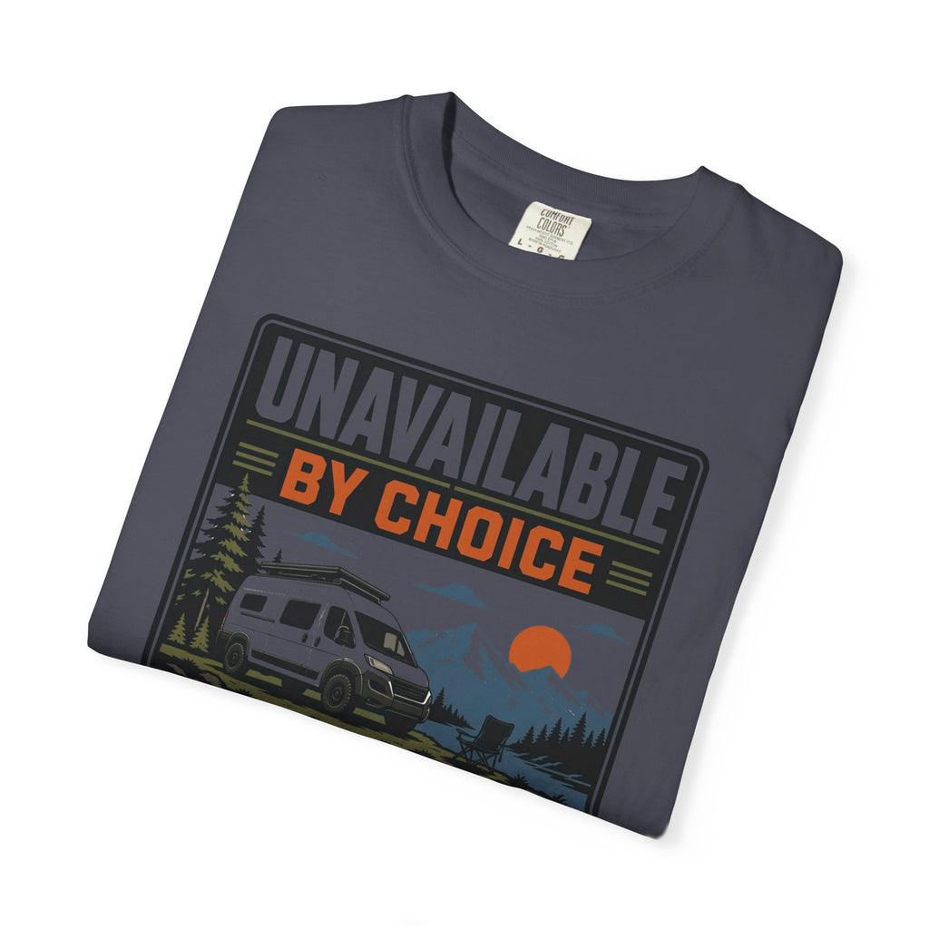 Unavailable By Choice - T-Shirt