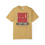 Quiet Mode Happy Paws Hard Limits - T-Shirt