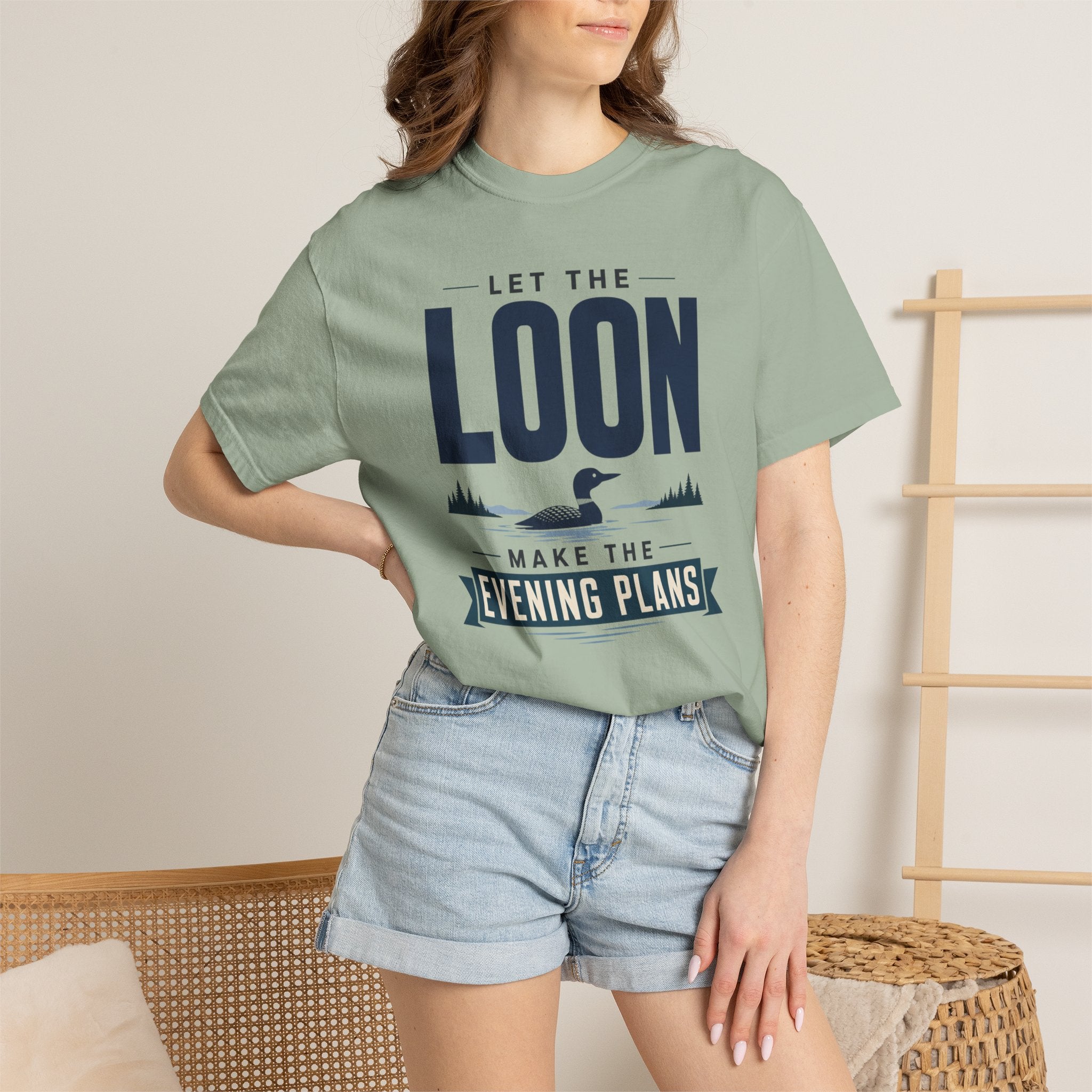Let The Loon Make The Evening Plans - T-Shirt