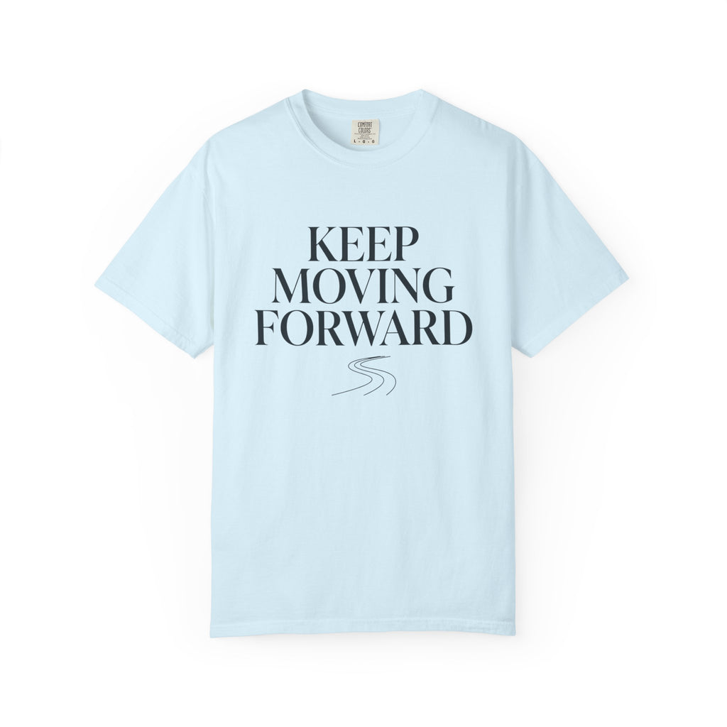 Keep Moving Forward - T-Shirt