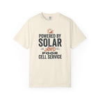 Powered By Solar And Poor Cell Service - T-Shirt