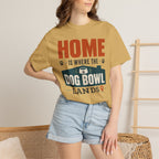 Home Is Where The Dog Bowl Lands - T-Shirt