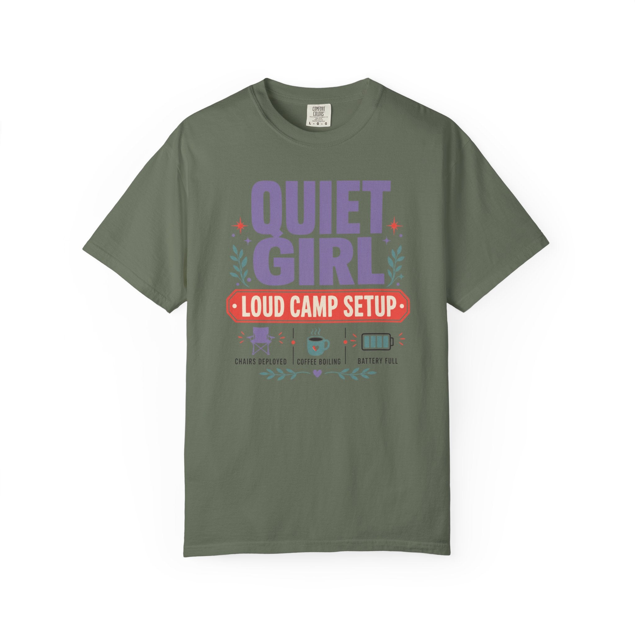 Quiet Girl Loud Camp Setup - T-Shirt