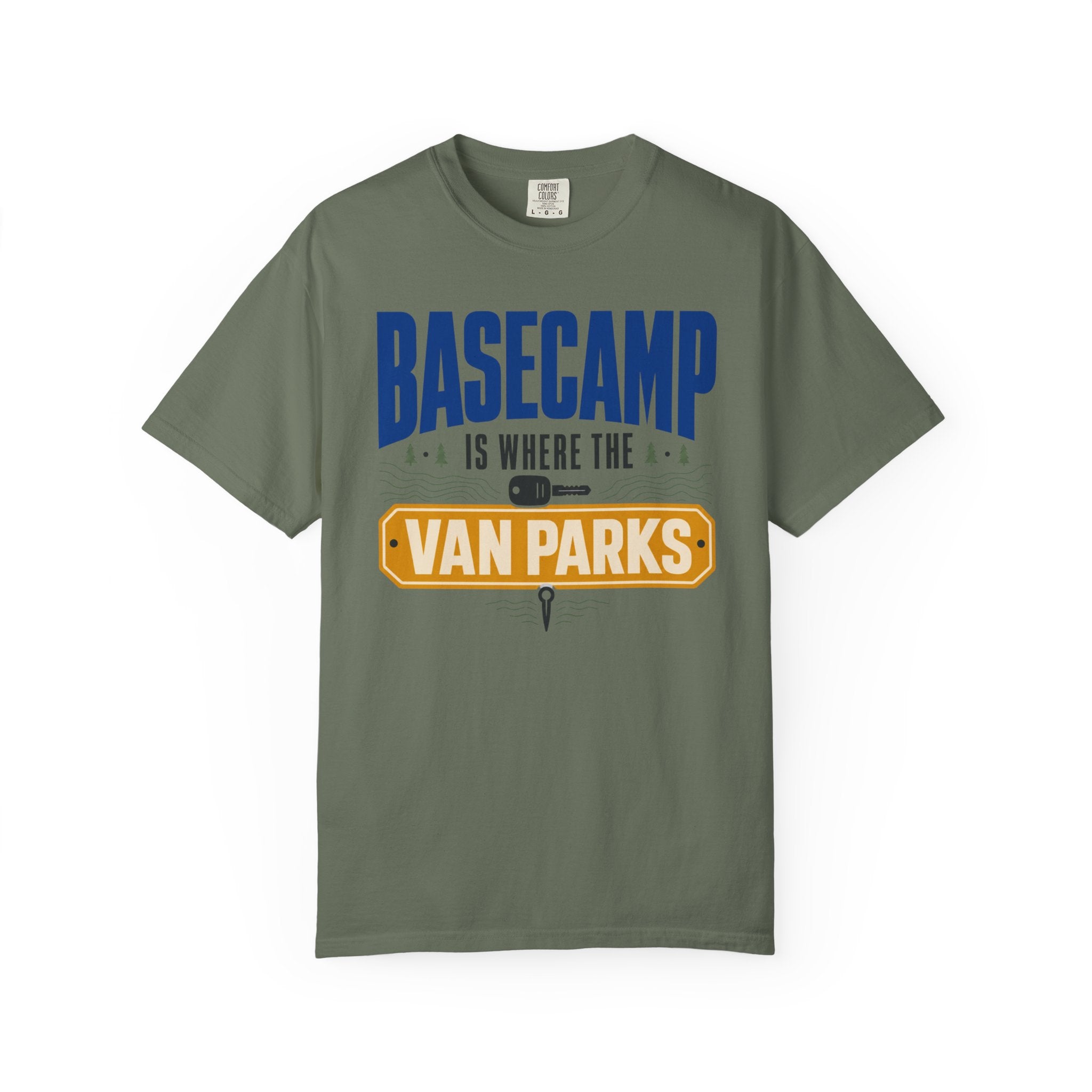 Basecamp Is Where The Van Parks - T-Shirt