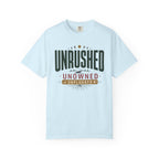 Unrushed Unowned Unplugged - T-Shirt