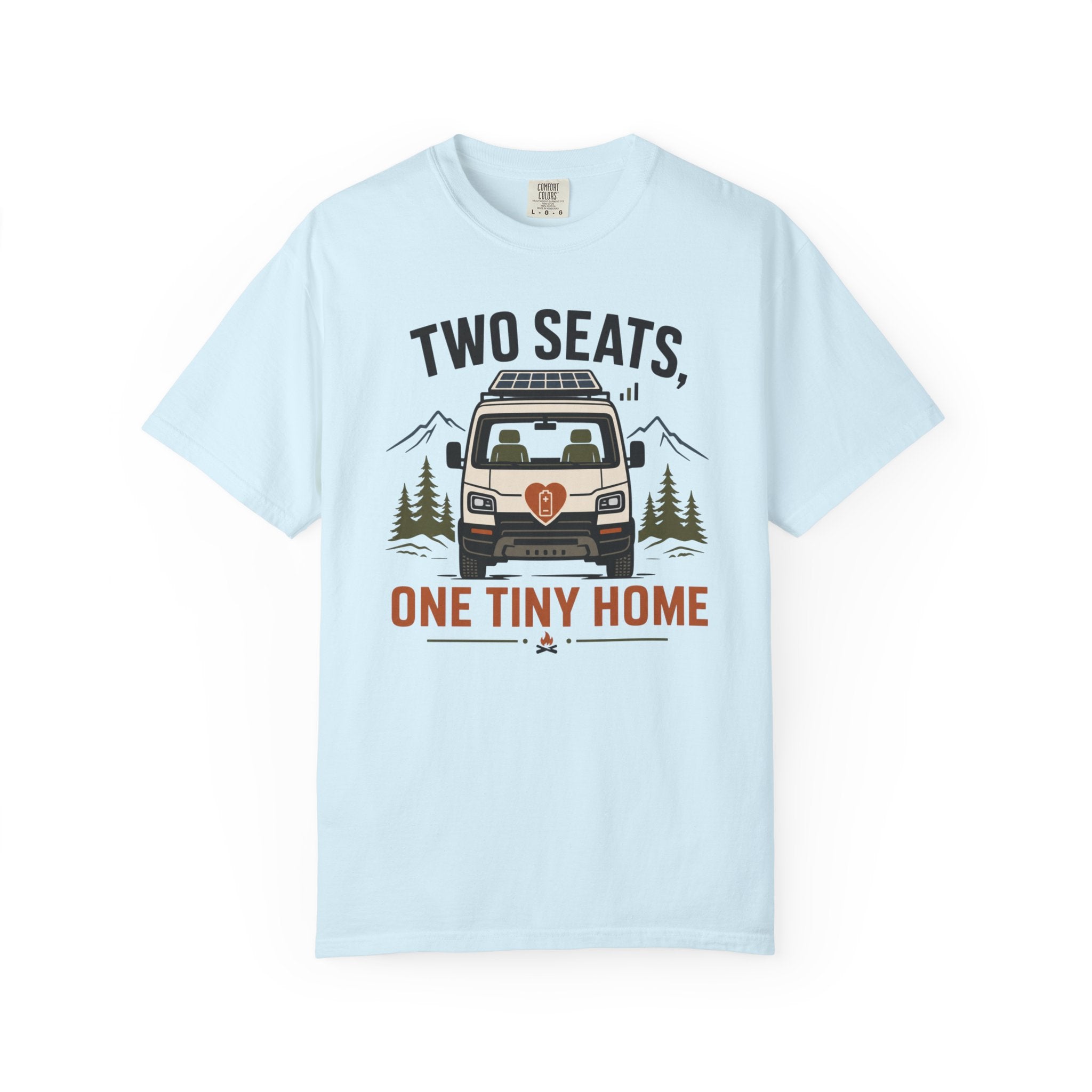 Two Seats One Tiny Home - T-Shirt