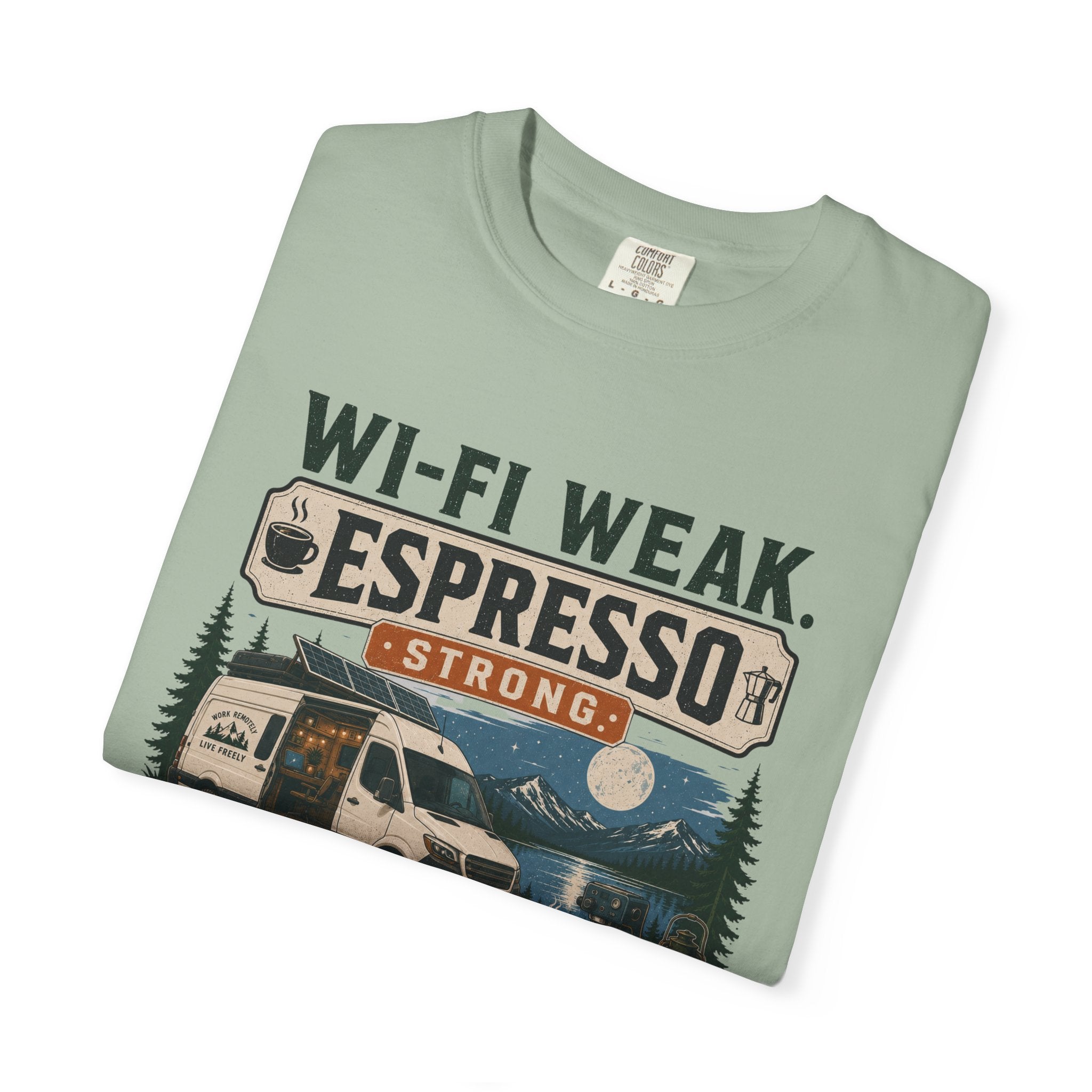 Wi-Fi Weak Espresso Strong - T-Shirt