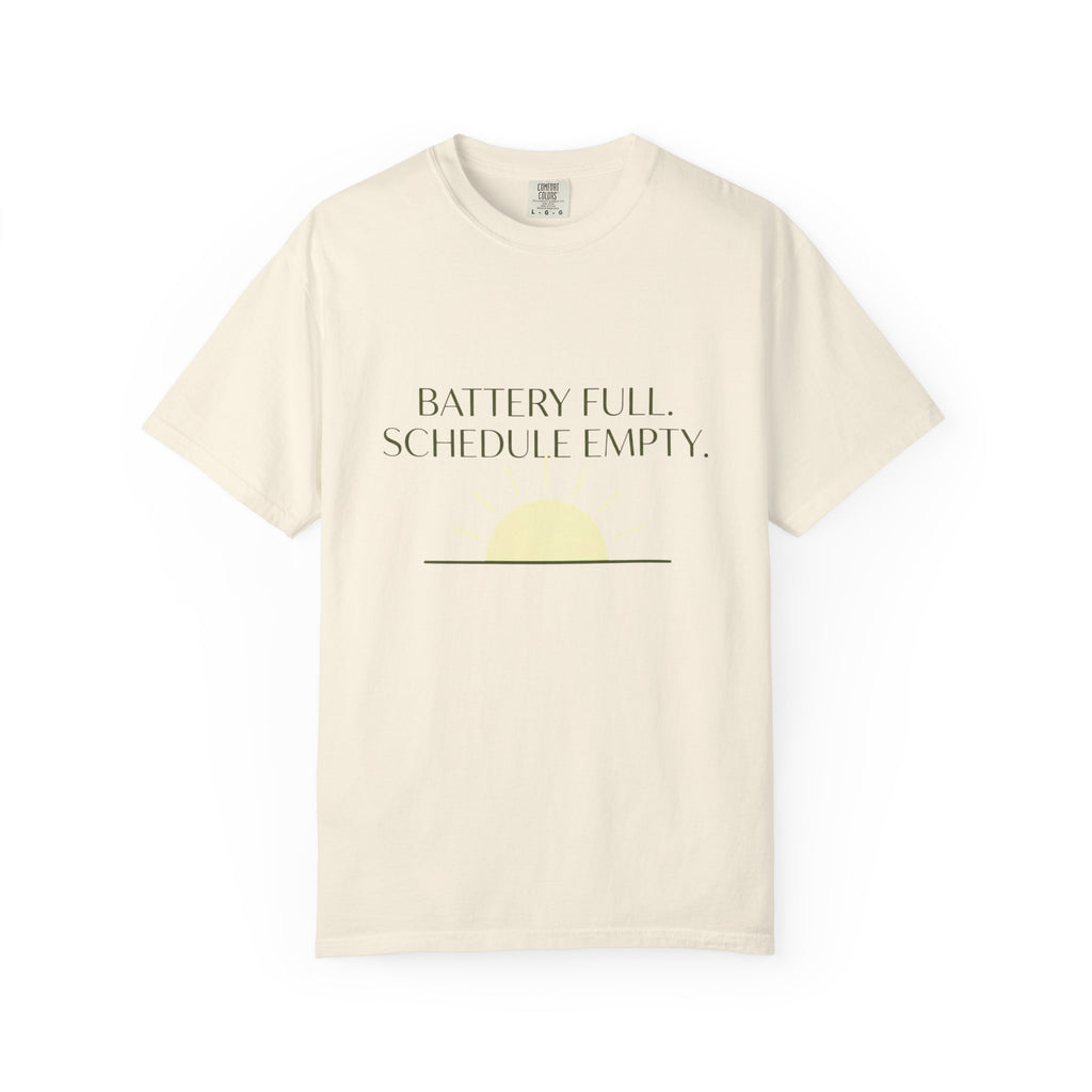 Battery Full Schedule Empty - T-Shirt