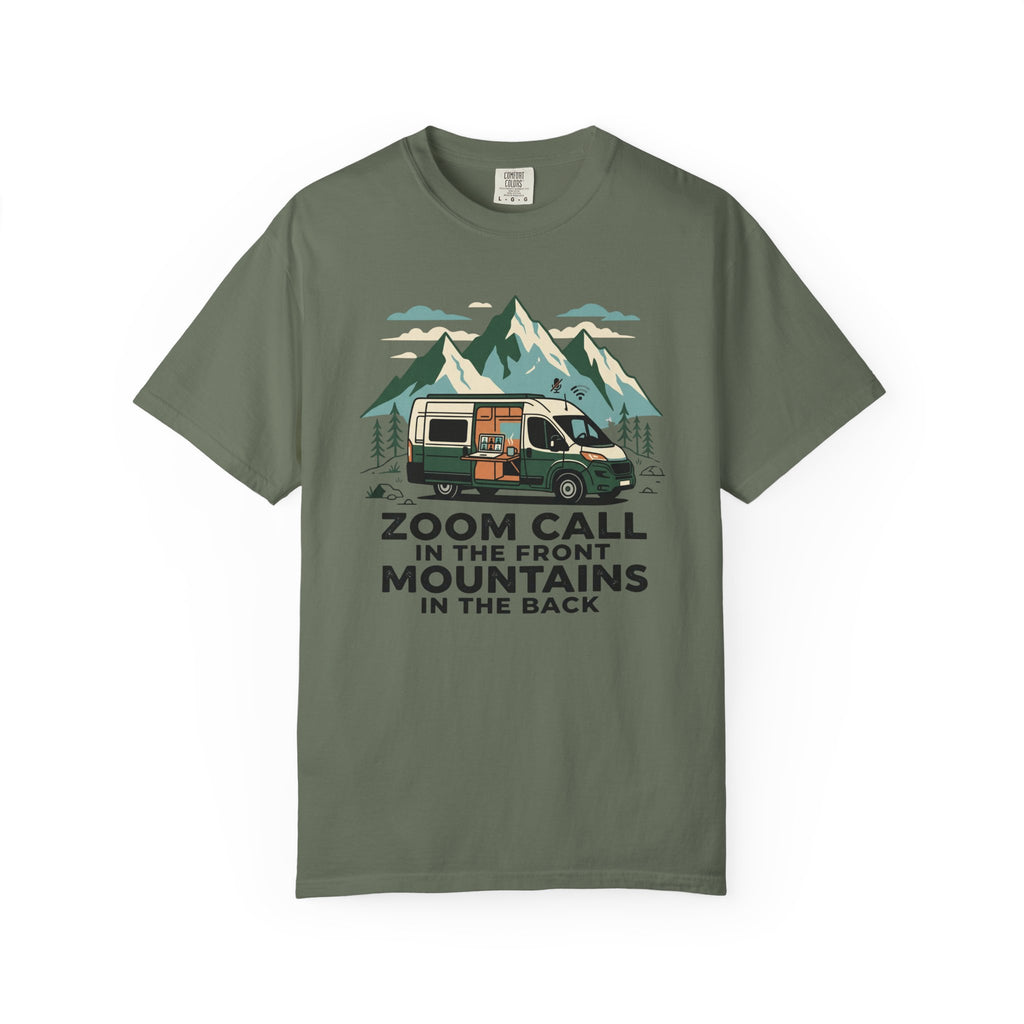 Zoom Call In The Front Mountains In The Back - T-Shirt