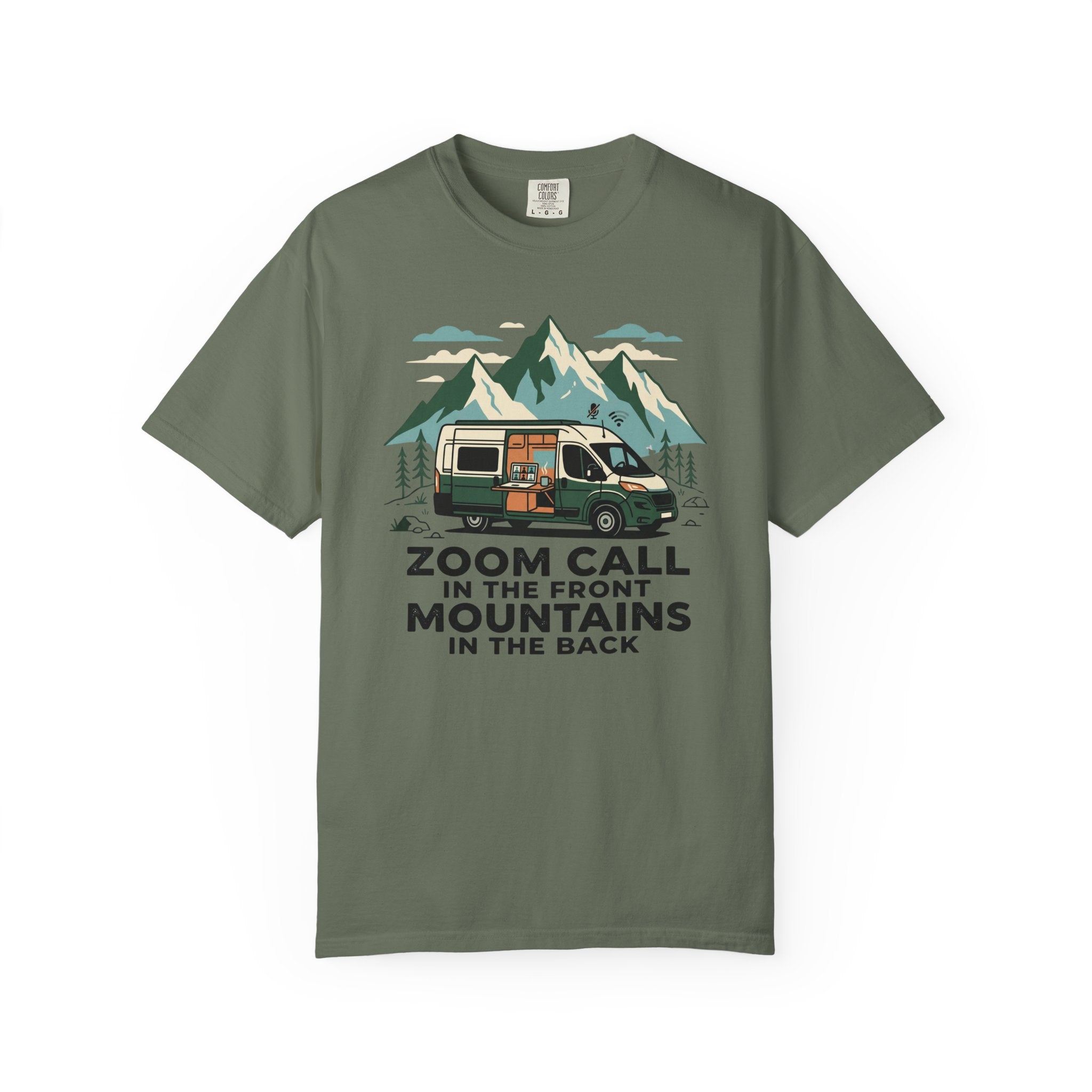 Zoom Call In The Front Mountains In The Back - T-Shirt