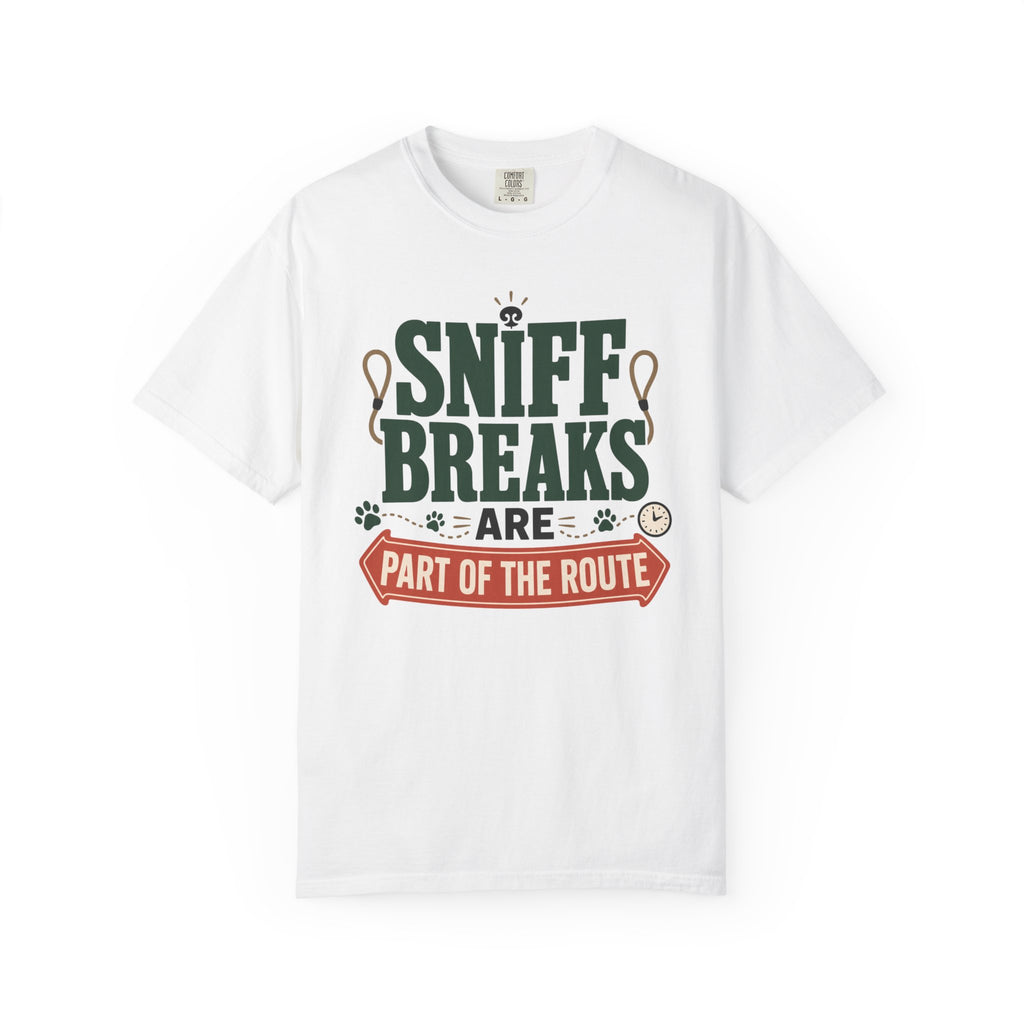 Sniff Breaks Are Part Of The Route - T-Shirt