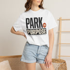 Park On Purpose - T-Shirt