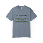 Running The Latest Version Of MySelf - T-Shirt
