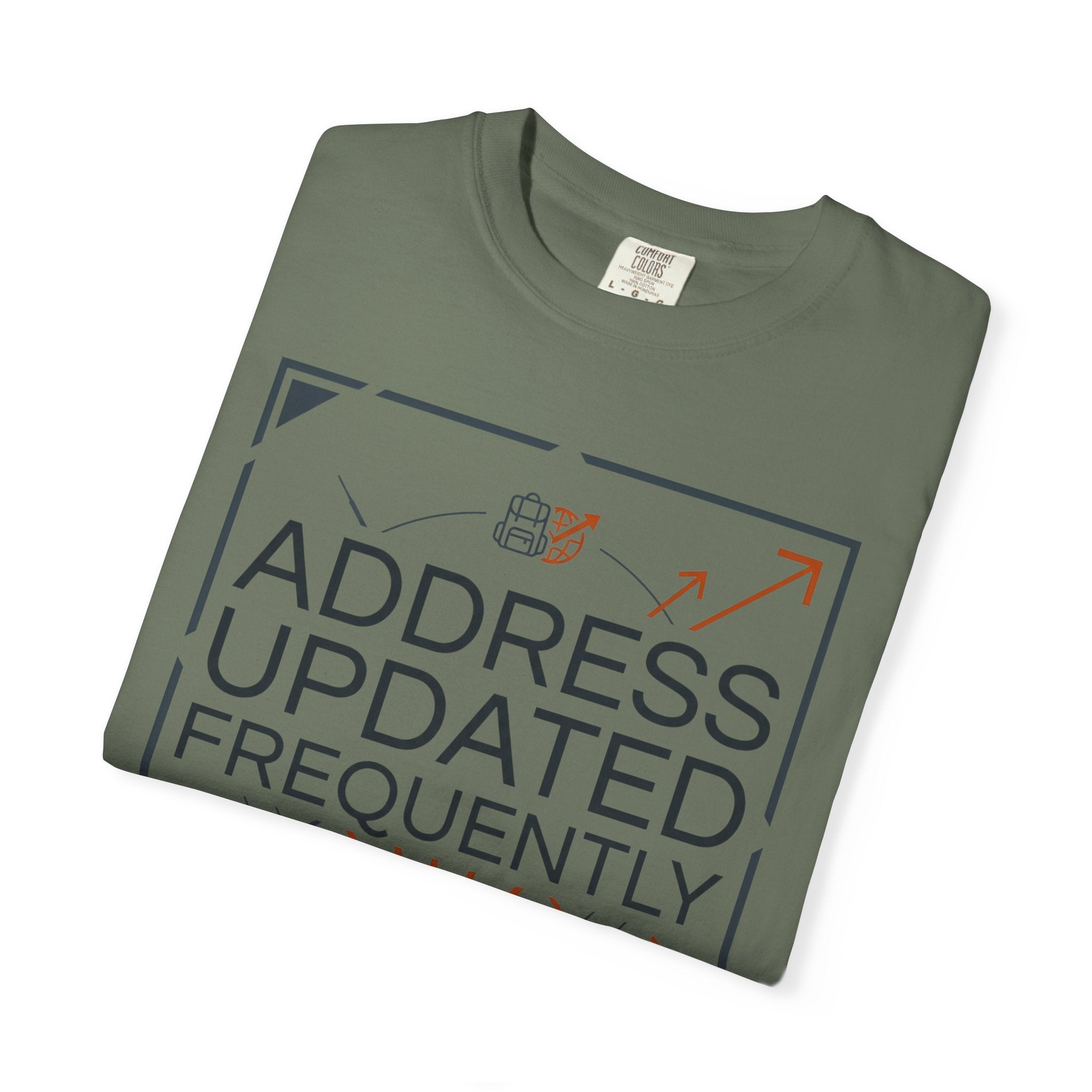 Address Updated Frequently - T-Shirt